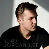 Jordan Lee - Why Do I - Single